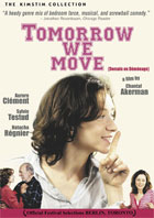 Tomorrow We Move (Demain On Demenage)