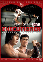 Sonny Chiba Collection: The Executioner