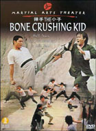 Bone Crushing Kid