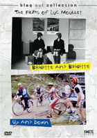 Films Of Luc Moullet: Brigitte And Brigitte / Up And Down