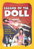 Legend Of The Doll: The Akihabara Trilogy