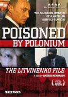 Poisoned By Polonium: The Litvinenko File