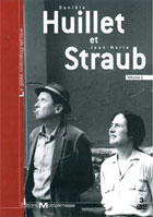 Daniele Huillet et Jean-Marie Straub Volume 1: Periode Allemande (PAL-FR)