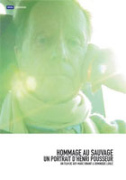 Hommage au Sauvage: Un Portrait D'Henri Pousseur
