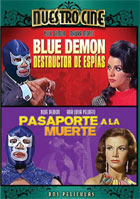 Blue Demon Destructor De Espias / Blue Demon En Pasaporte A La Muerte