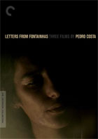Letters From Fontainhas: Three Films By Pedro Costa: Criterion Collection