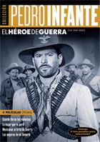 Coleccion Pedro Infante: El Heroe De Guerra