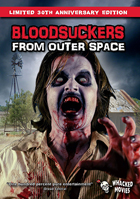 Bloodsuckers From Outer Space: Limited 30th Anniversary Edition
