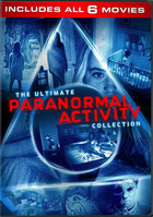 Ultimate Paranormal Activity Collection
