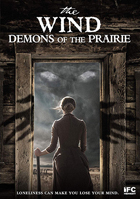 Wind: Demons Of The Prairie