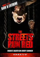 Streets Run Red