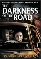Darkness Of The Road