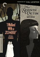 I Walked With A Zombie / The Seventh Victim: Produced By Val Lewton: Criterion Collection