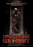 Profane Exhibit