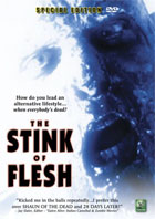 Stink Of Flesh: Special Edition