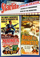 Starlite Drive-In Theatre: Madmen Of Mandoras / Bride Of The Monster