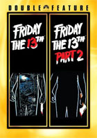 Friday The 13th / Friday The 13th: Part 2