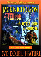 Terror / The Little Shop Of Horrors (1960): Jack Nicholson Double Feature