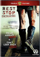 Rest Stop: The Collection: Rest Stop: Dead Ahead / Rest Stop: Don't Look Back
