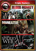 Maneater Triple Feature: Blood Monkey / Maneater / In The Spider's Web