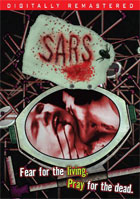 SARS: Special Edition