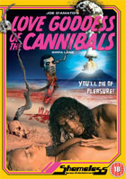 Love Goddess Of The Cannibals (PAL-UK)