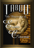 Taboo: The Beginning Of Erotic Cinema
