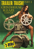 Trailer Trash! Part 2: Grindhouse Sleaze Sampler
