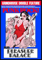 Grindhouse Double Feature: Punk Rock / Pleasure Palace