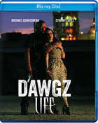 Dawgz Life (Blu-ray)