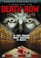Death Row: Unrated Director's Cut