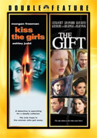 Kiss The Girls / The Gift (2000)