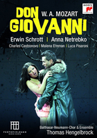 Mozart: Don Giovanni: Erwin Schrott / Anna Netrebko / Charles Castronovo: Thomas Hengelbrock