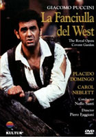 Puccini: La Fanciulla Del West: Royal Opera Covent Garden