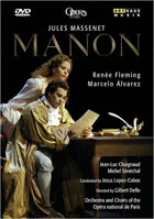 Massenet: Manon: Renee Fleming / Marcelo Alvarez / Jean-Luc Chaignaud: Opera National De Paris