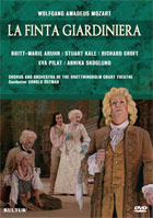 Mozart: La Finta Giardiniera: Britt-Marie Aruhn / Stuart Kale / Richard Croft