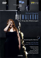 Wagner: Die Walkure: Catherine Foster / Kirsten Blanck / Erin Caves