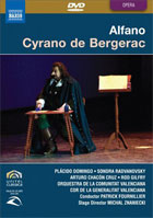 Alfano: Cyrano De Bergerac: Placido Domingo / Sondra Radvanovsky / Arturo Chacon Cruz