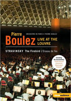 Stravinsky: Pierre Boulez: Live At The Louvre: The Firebird