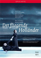 Wagner: Der Fliegende Hollander: Robert Lloyd / Catherine Naglestad / Marco Jentzsch: Chorus Of The Netherlands Opera