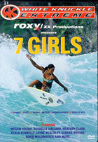7 Girls: White Knuckle Extreme