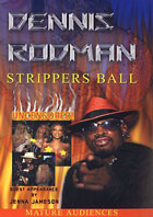 Dennis Rodman Strippers Ball