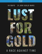 Lust For Gold: A Race Against Time (Blu-ray)