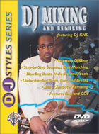 DJ Styles Series: DJ Mixing And Remixing