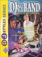 DJ Styles Series: DJ'Ing In A Band