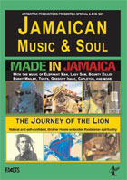 Jamaican Music And Soul: Made In Jamaica / The Journey Of The Lion