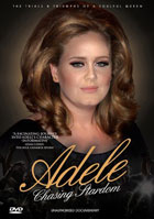 Adele: Chasing Stardom: Unauthorized Documentary