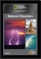 National Geographic Classics: Natural Disasters
