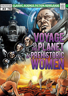Voyage To The Planet Of Prehistoric Women: Comic Book Collector's Edition