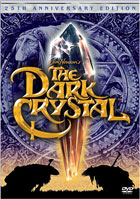 Dark Crystal: 25th Anniversary Edition